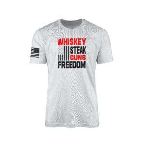 Whiskey-Steak-Guns-Freedom